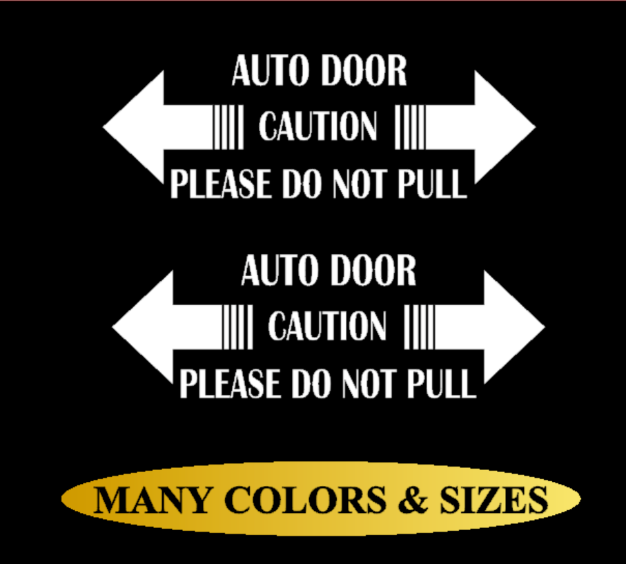 2x DO NOT PULL DOOR CAUTION Vinyl Decal Sticker Mini Van Taxi Car